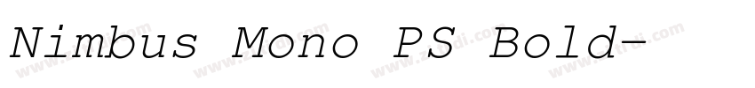 Nimbus Mono PS Bold字体转换